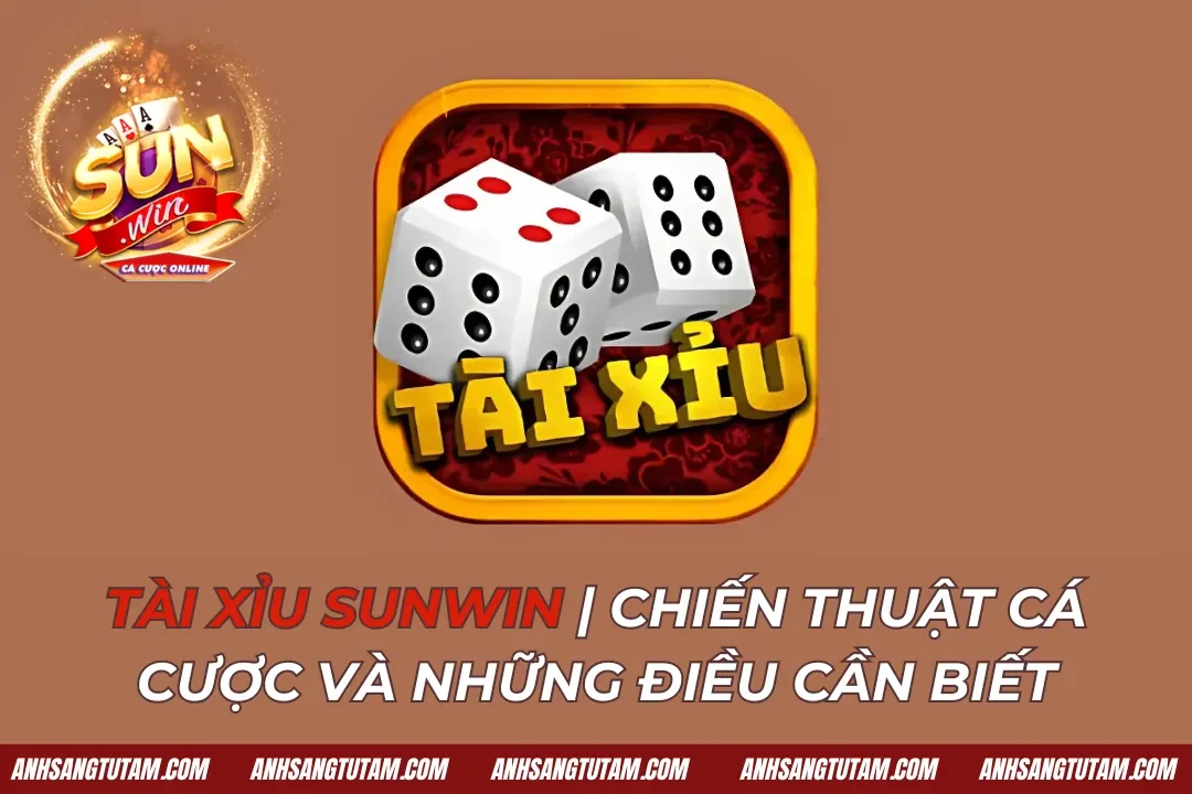 Tài Xỉu Sunwin